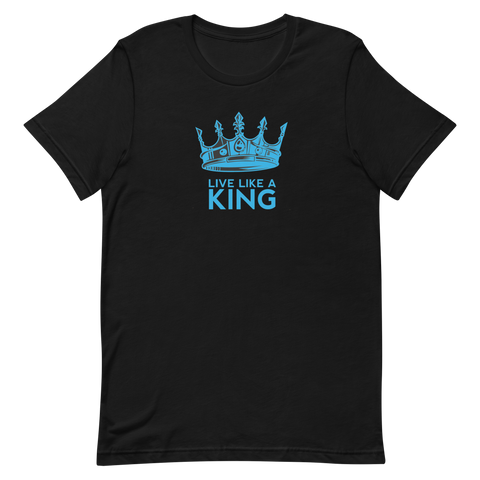 Live Like A King T-Shirt